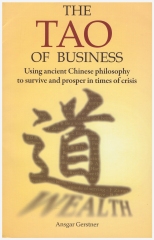 2009 The Tao of Business, Earnshaw Books, Hong Kong